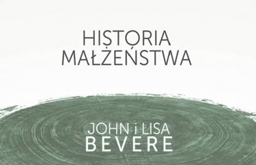 John Bevere - Historia małżeństwa - video