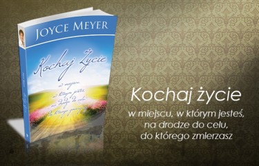 Joyce Meyer - Kochaj życie - okładka