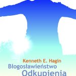 Kenneth Hagin Błogosławieństwo odkupienia