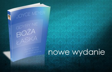 Gdyby nie Boża łaska - Joyce Meyer
