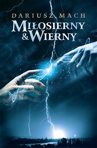 Miłosierny i wierny - Dariusz Mach