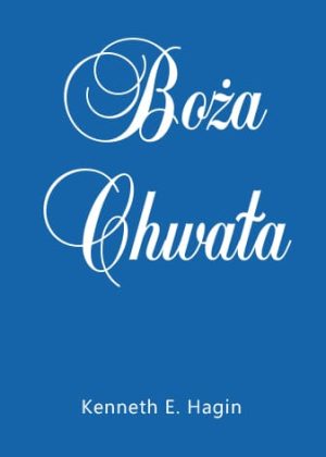 Boża chwała - Kenneth Hagin