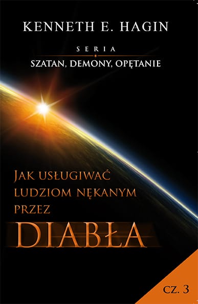 Kenneth Hagin - Szatan, demony i opętanie - cz. 3
