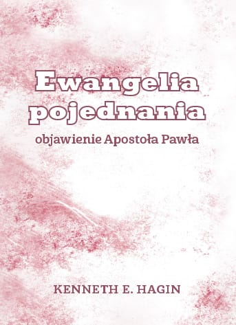 Ewangelia pojednania - Kenneth Hagin