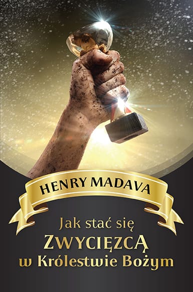 Jak stać się zwycięzcą w Królestwie Bożym -