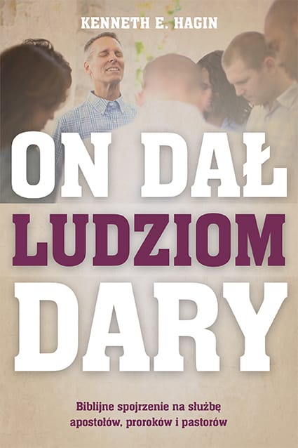 On dał ludziom dary - Kenneth Hagin