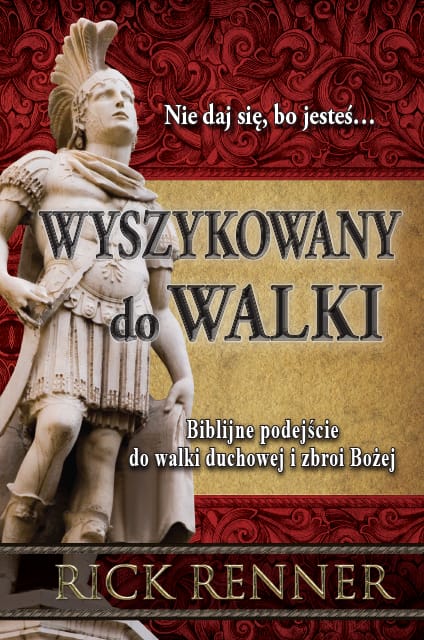 Wyszykowany do walki - Rick Renner