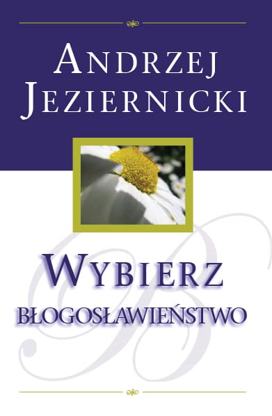 Wybierz błogosławieństwo