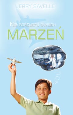 Nie porzucaj swoich marzeń - książka