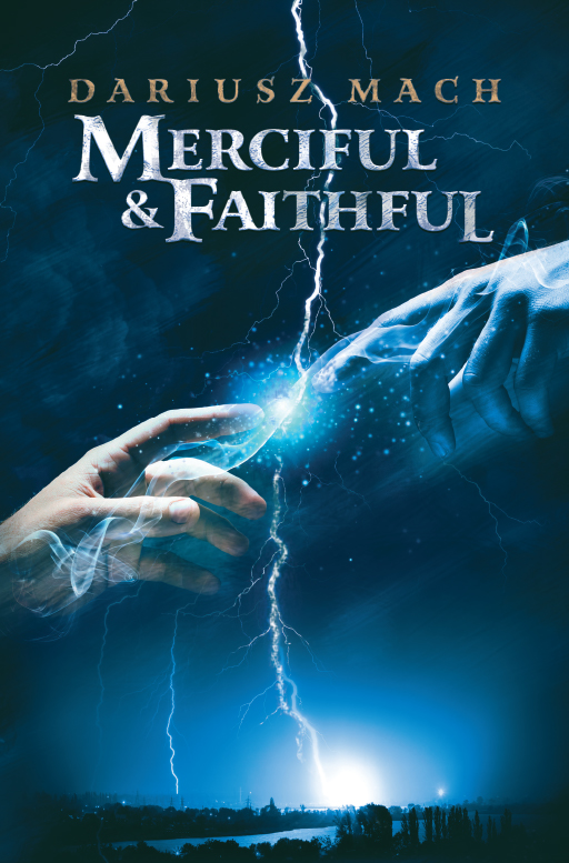 Merciful_&_Faithful - książka - Dariusz Mach