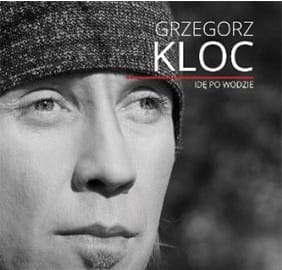 Idę po wodzie - Grzegorz Kloc