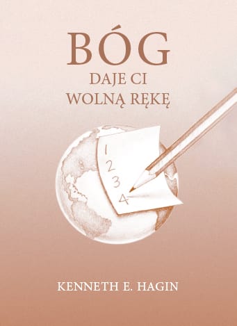 Bóg daje ci wolną rękę - Kenneth Hagin