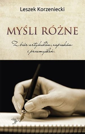 Leszek Korzeniecki - książka - Myśli różne
