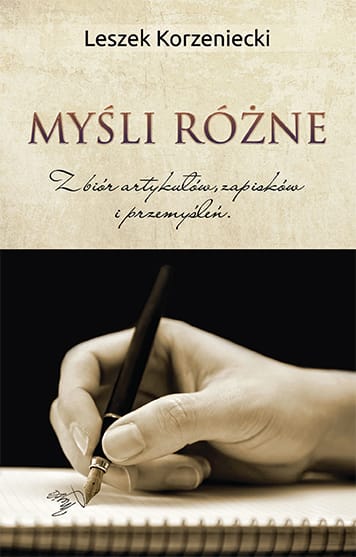 Leszek Korzeniecki - książka - Myśli różne