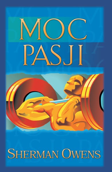 Moc pasji książka - Sherman Owens