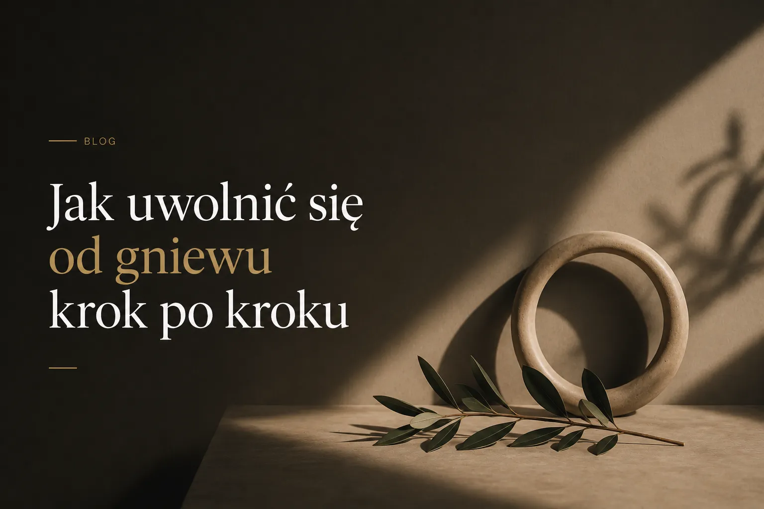 Jak uwolnić się od gniewu krok po kroku – minimalistyczna grafika blogowa o emocjach i odzyskiwaniu spokoju