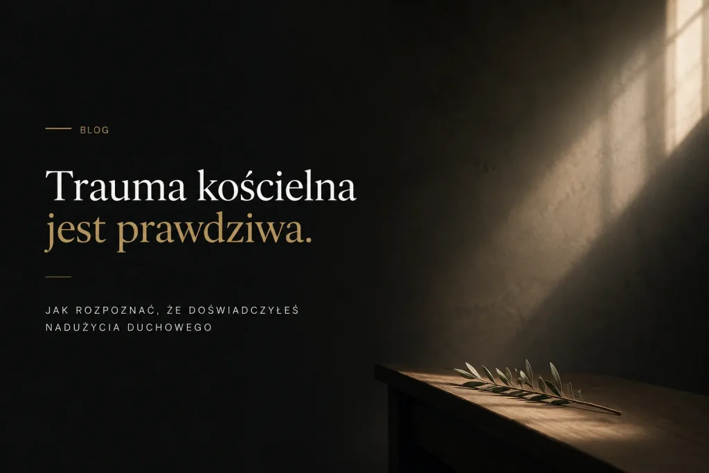 Trauma kościelna i duchowe nadużycie – minimalistyczny obraz hero do artykułu o zranieniu duchowym